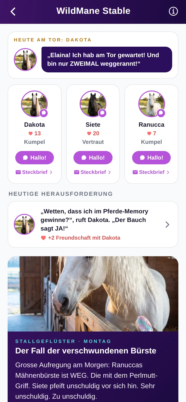Der WildMane Stable in der App: Begrüssung am Tor, die drei Bewohner mit Herzen und Freundschafts-Stufen, Tages-Herausforderung und die heutige Stallgeflüster-Episode mit Titelbild